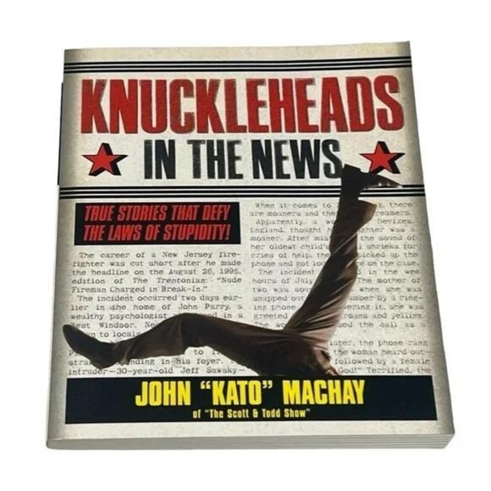 Knuckleheads in the News‎ John Kato Machay Humor Paperback 1996